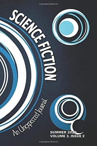 An Unexpected Journal: Science Fiction: The Seers and Philosophers of Sci-Fi