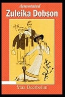 ZULEIKA DOBSON "Annotated" Young Adult Age