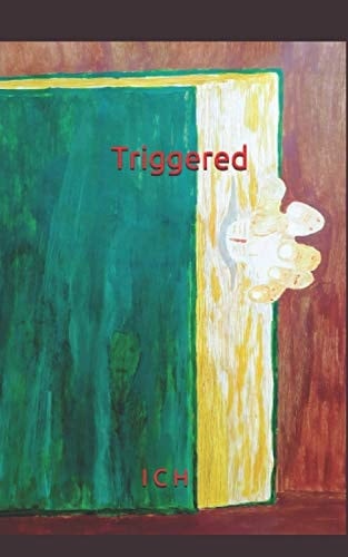 Triggered