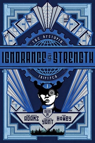Ignorance Is Strength