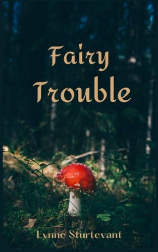 Fairy Trouble