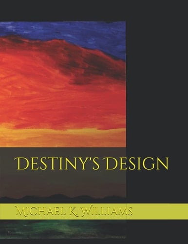Destiny's Design