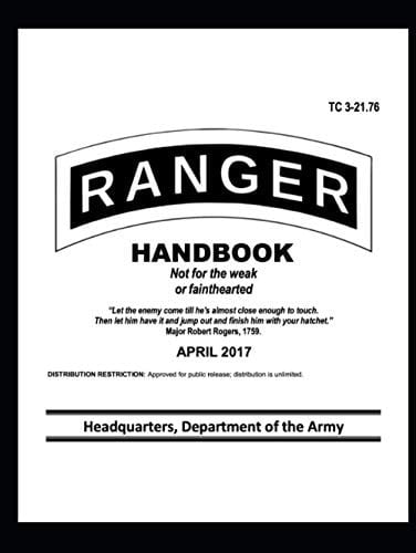 Ranger Handbook: TC 3-21.76, April 2017 Edition
