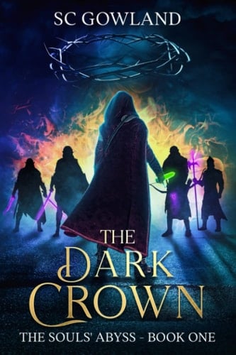 The Dark Crown: The Souls' Abyss - Book one