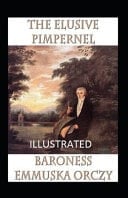 The Elusive Pimpernel Illustrated Fiction, Action & Adventure, Fiction