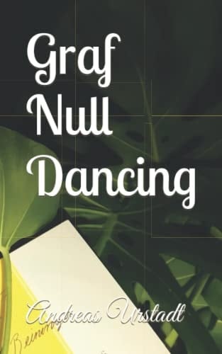 Graf Null Dancing