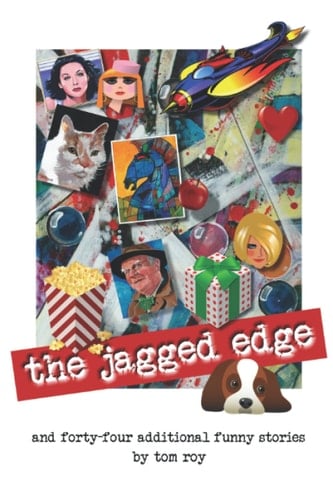 The Jagged Edge: and forty-four additional funny stories