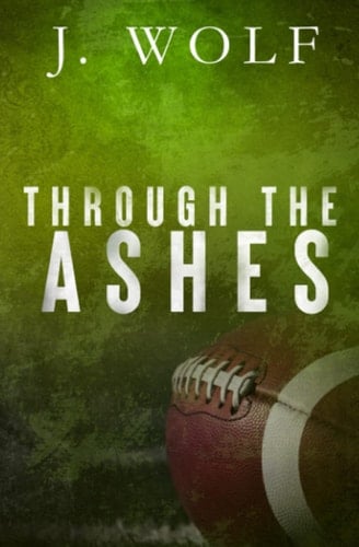 Through the Ashes Special Edition (The Savage Crew)