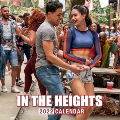In the Heights Musical Movie 2022 Calendar: Movie TV Series Film Calendar 2022, January 2022 - December 2022, 12 Months, Squared Monthly, Mini Planner ... Calendrier | BONUS Last 4 Months 2021