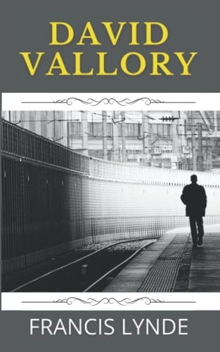 David Vallory: Original 1919 Classic Novel