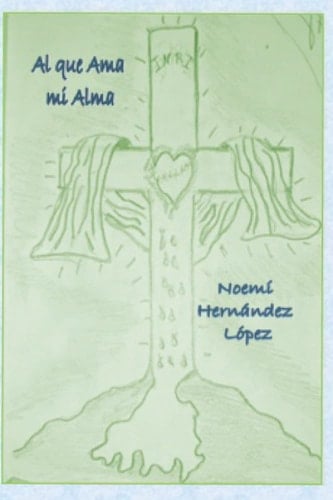 Al que ama mi alma: Los versos del silencio (Spanish Edition)