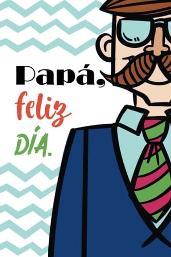 Papá, feliz día.: Crucigrama y Sopa de Letras para papá | Día del Padre | Tamaño A5 (Spanish Edition)