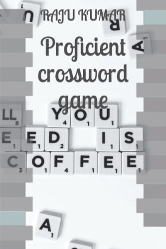 Proficient crossword game