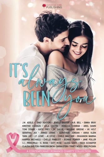 It's Always Been You A Friends to Lovers Anthology for Charity