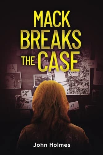 Mack Breaks The Case