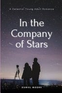 In the Company of Stars A Celestial Young Adult Romance