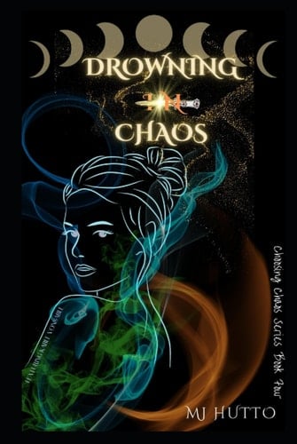 Drowning in Chaos: Featuring Kable VonSable (Choosing Chaos)