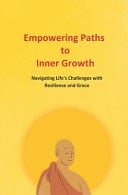 Empowering Paths to Inner Growth Navigating Life's Challenges with Resilience and Grace