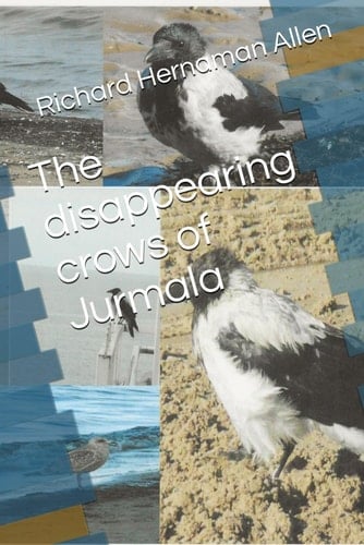 The disappearing crows of Jurmala