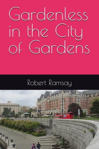 Gardenless in the City of Gardens