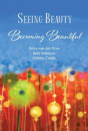 Seeing Beauty, Becoming Beautiful: Golden Drops for a Golden Age