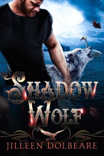 Shadow Wolf: An Alaskan Folklore Urban Fantasy (The Shadow Winged Chronicles)