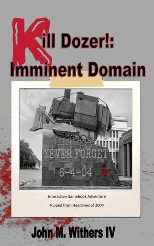 Kill Dozer: Imminent Domain