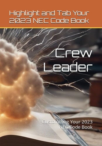 Crew Leader: Customizing Your 2023 NEC Code Book
