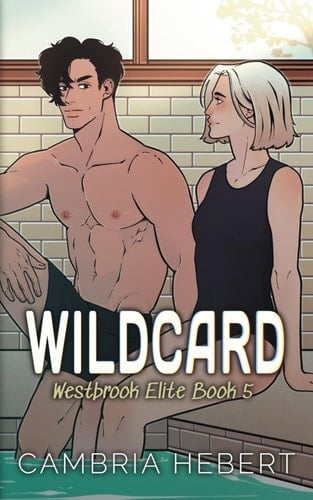 Wildcard: Special Edition Paperback (Westbrook Elite Special Editions)