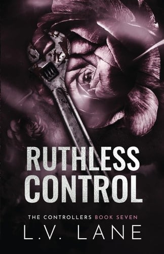 Ruthless Control: A Dark Omegaverse Science Fiction Romance (The Controllers)