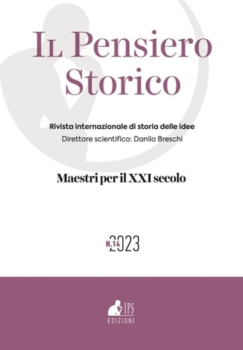 Il Pensiero Storico n. 14/2023: Maestri per il XXI secolo (IPS Edizioni) (Italian Edition)