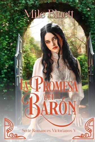 La promesa del barón (Romances Victorianos) (Spanish Edition)