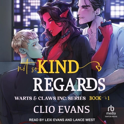 Not So Kind Regards (Warts & Claws Inc., 1)