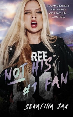 Not His #1 Fan: Rugby League Romance (South Coast Dingoes Series.)