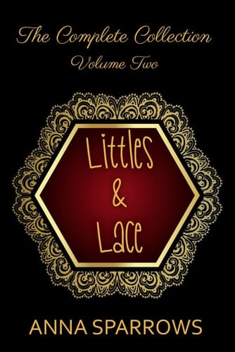 Littles & Lace: The Complete Collection: Volume 2