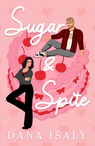 Sugar and Spite (Sweetwater Springs Series)