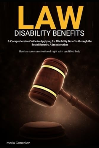 A Comprehensive Guide to Applying for Disability Benefits Through the Social Security Administration Disability Benefits