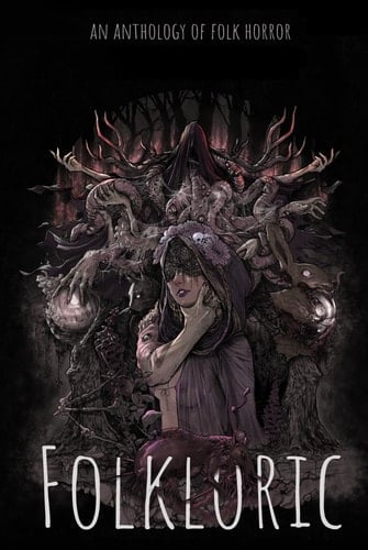 Folkloric: Tales of Folklore & Horror (Write Like Hell)