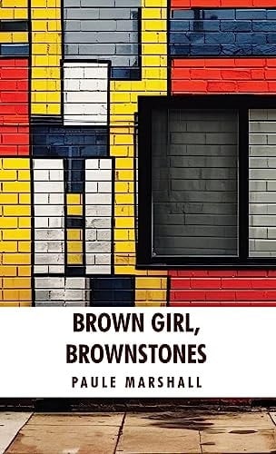 Brown Girl, Brownstones Paule Marshall