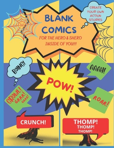Blank Comics For the Hero & Shero Inside of You!!!