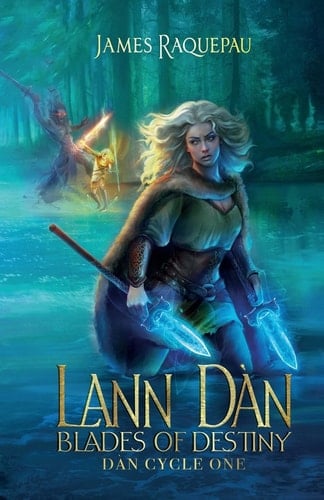 Lann Dàn - Blades of Destiny Dàn Cycle One