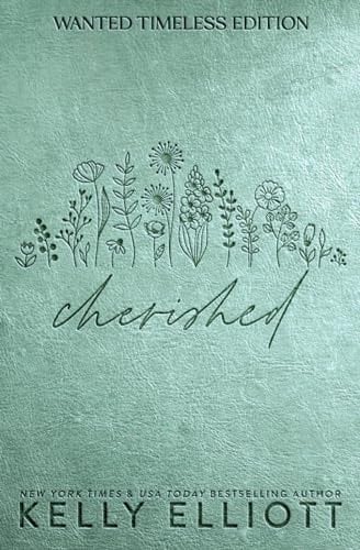 Cherished: Timeless Edition (Wanted Timeless Edition)