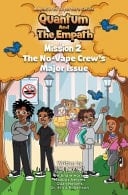 Quantum and the Empath The No-Vape Crew's Major Issue