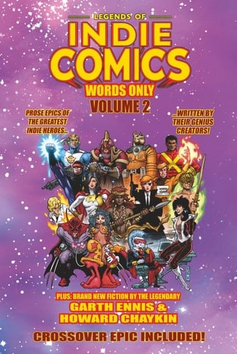 Legends of Indie Comics: Words Only, Volume 2