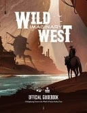 Wild Imaginary West Official Guidebook