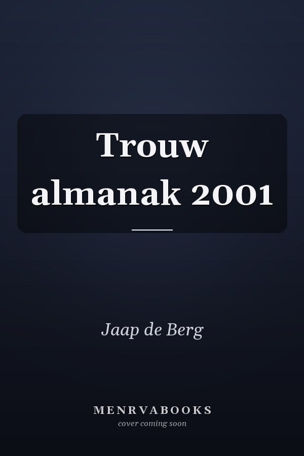 Trouw almanak 2001