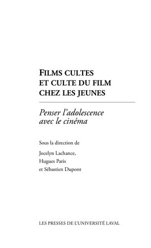 Films cultes et culte du film chez les jeunes