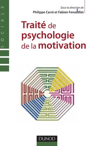 Traite  de psychologie de la motivation