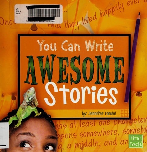 You can write awesome stories