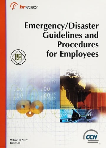 Emergency/disaster guidelines and procedures for employees